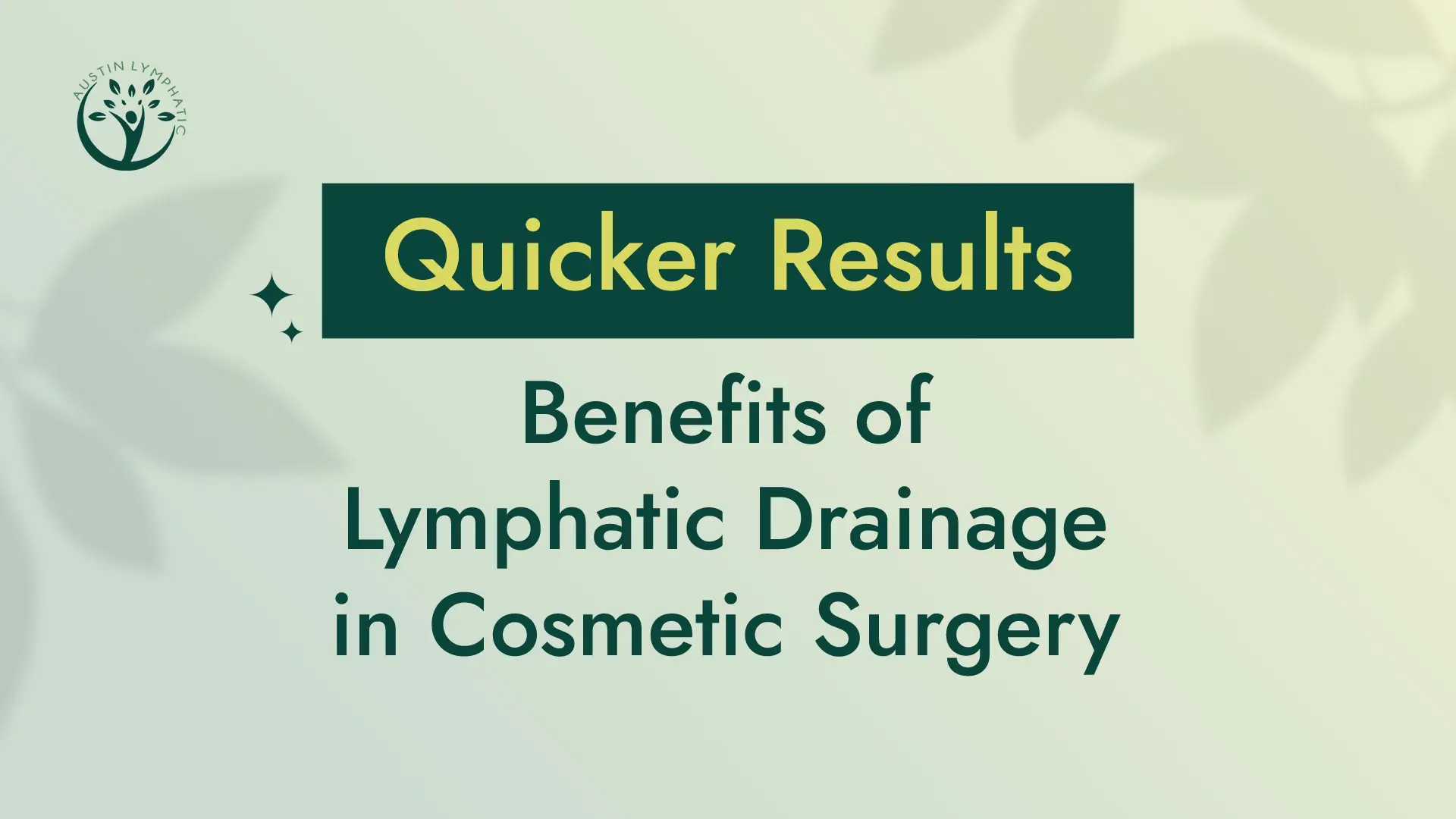 Quicker Results with Lymphatic Drainage